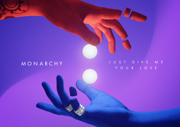 Portada "Just Give me your love" de Monarchy