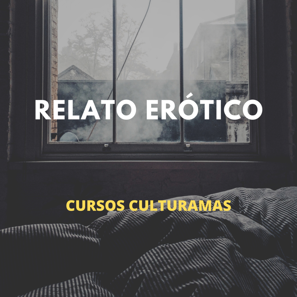 Curso online de Relato Erótico, por Sonia Aldama - Culturamas