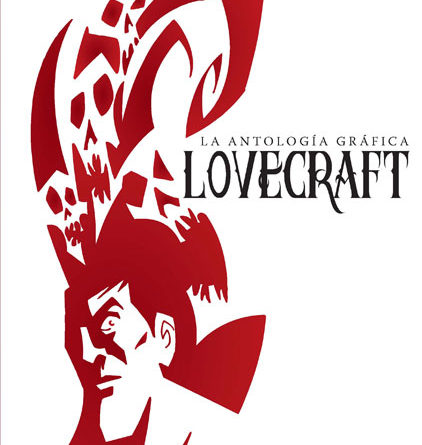 Portada de la antología gráfica de la obra de Lovecraft