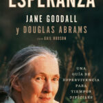 Paidós publica ‘El libro de la esperanza’, de Jane Goodall
