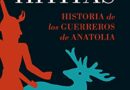 ‘Hititas’, la historia de los guerreros de Anatolia